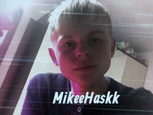 MikeeHaskk
