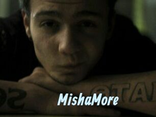 MishaMore