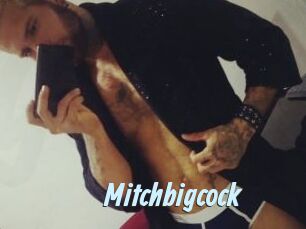 Mitchbigcock