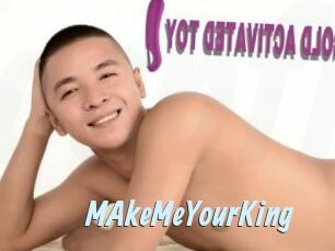 MAkeMeYourKing