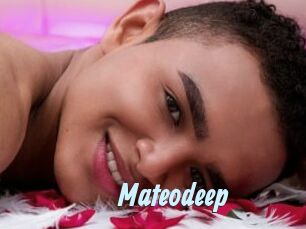 Mateodeep