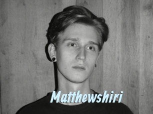 Matthewshiri