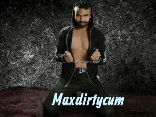 Maxdirtycum