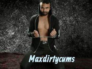 Maxdirtycums
