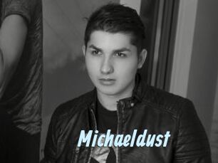 Michaeldust