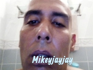 Mikeyjayjay