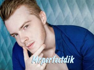 Mrperfectdik