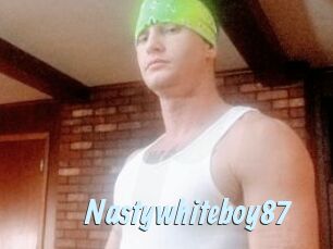 Nastywhiteboy87