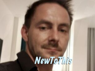 NewToThis