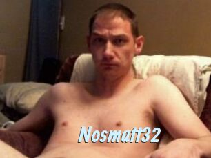 Nosmatt32