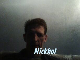 Nickhot