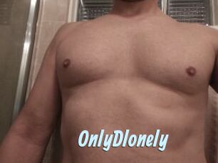 OnlyDlonely
