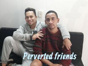 Perverted_friends