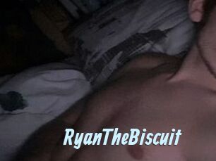 RyanTheBiscuit