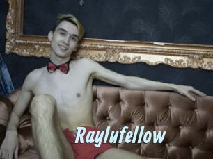 Raylufellow