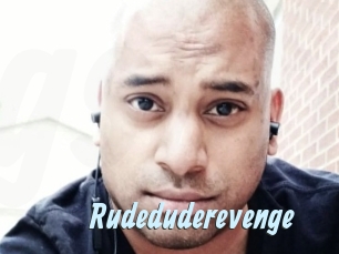 Rudeduderevenge