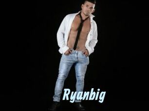 Ryanbig