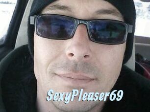 SexyPleaser69