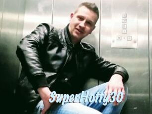 SuperHotty30