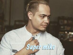 Super_mike_
