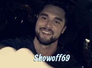 Showoff69