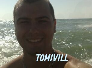 TOMIVILL