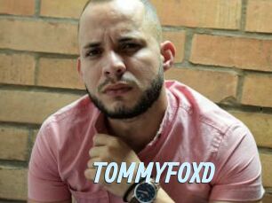 TOMMYFOXD