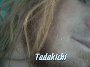 Tadakichi