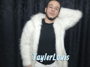 TaylerLouis