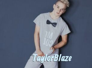 Taylor_Blaze