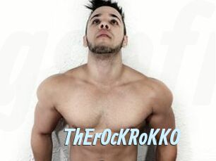 ThErOcKRoKKO