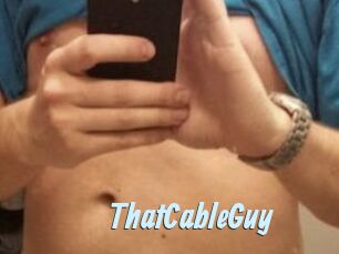 ThatCableGuy