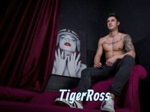 TigerRoss