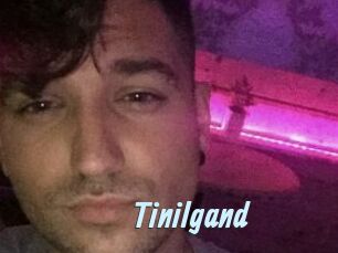 Tinilgand