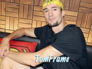 TomFrame