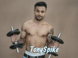 TonySpike