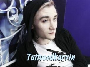 Tattooedkarvin