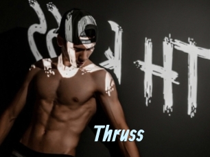 Thruss