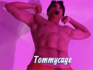 Tommycage