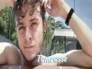 Tomrosse