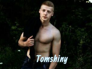 Tomshiny
