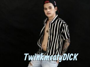 TwinkmeatyDlCK