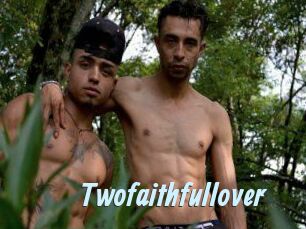 Twofaithfullover