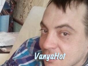 VanyaHot