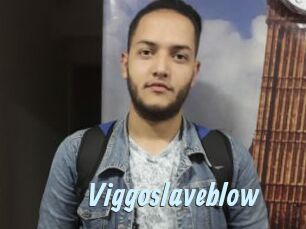 Viggoslaveblow
