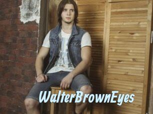 WalterBrownEyes