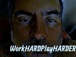 WorkHARDPlayHARDER