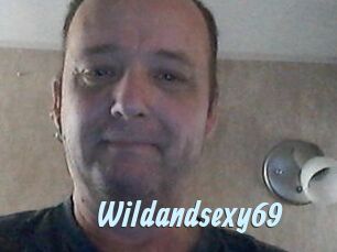 Wildandsexy69