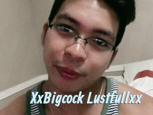 XxBigcock_Lustfullxx